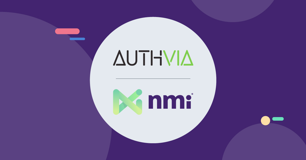 NMI Helps Its Partners Provide Quicker, Easier Payments Through Authvia TXT2PAY