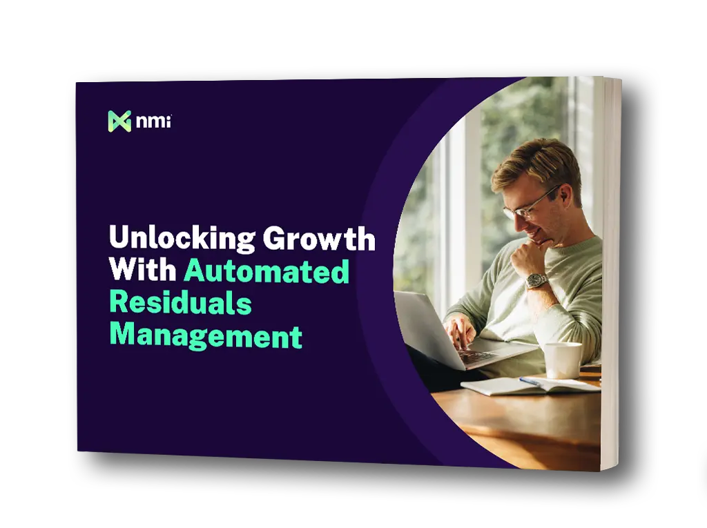 Unlocking Growth With Automated Residuals Management Ebook NMI Merchant Central helps payment providers streamline, automate and scale their residuals operations.