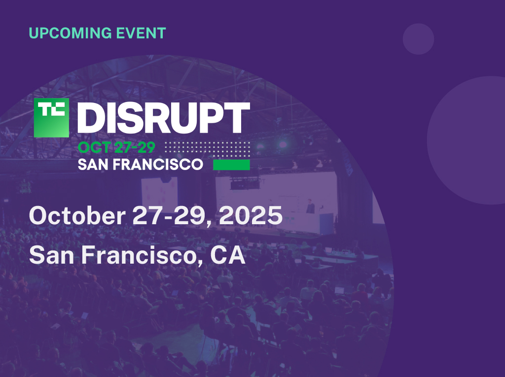 TechCrunch's Disrupt Oct 27
