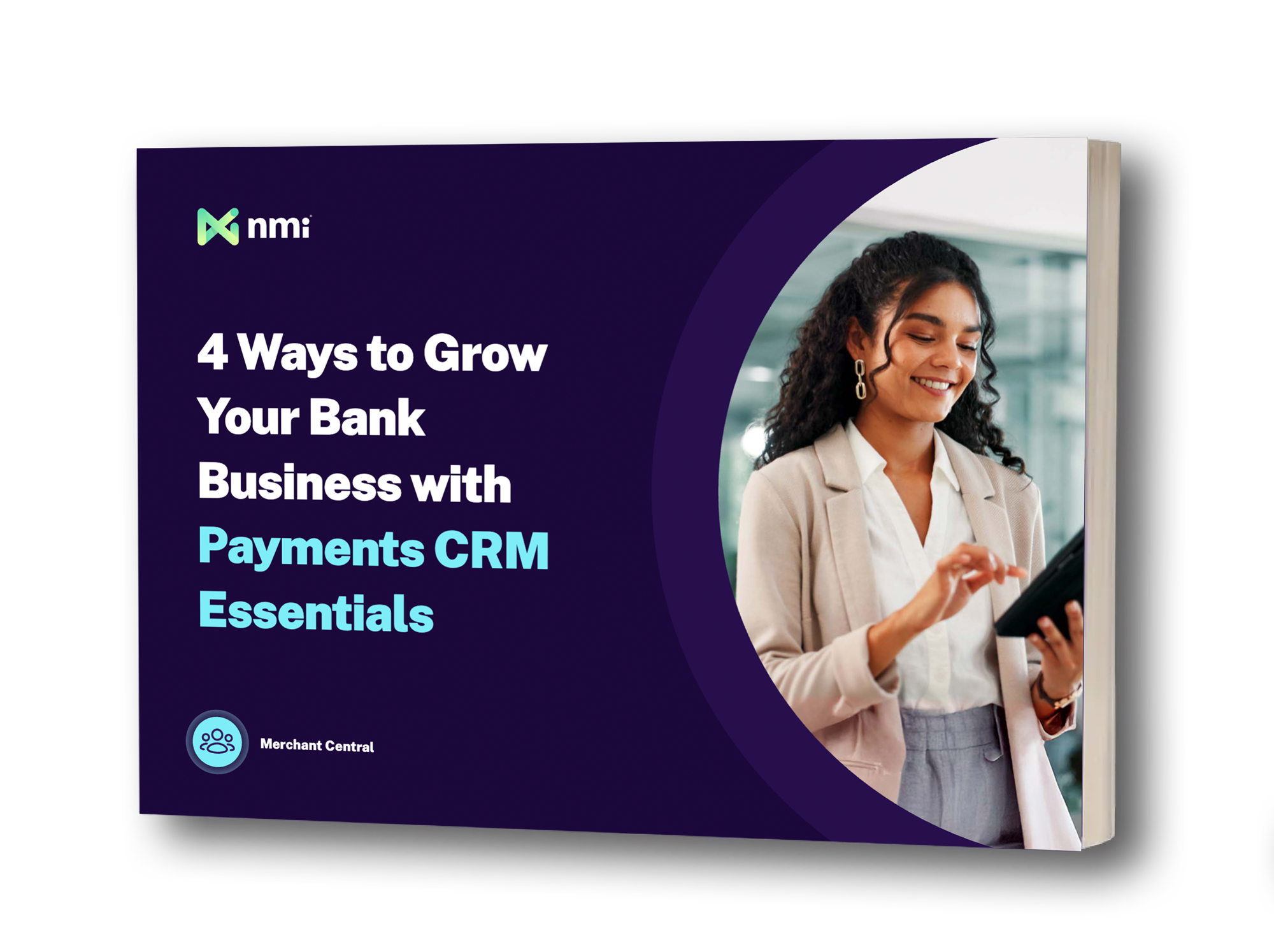 4 Ways to Grow Your Bank Business with Payments CRM Essentials